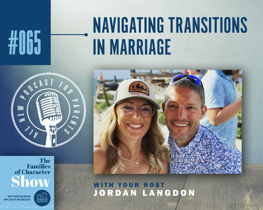 Navigating Transitions in Marriage