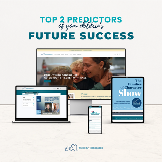 Top 2 Predictors of Your Child's Future Success